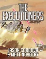 The Executioners (Four Horsemen Sagas Book 8) - Book Cover