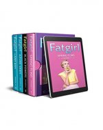 Fatgirl: Episodes 7-10: Fatgirl Omnibus #3 - Book Cover