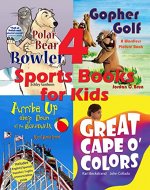 4 Sports Books for Kids: Illustrated for Beginner Readers - Book Cover