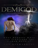 Demigod: What Happens When You Transcend The Human Nature? - Book Cover