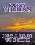 Not A Drop To Drink: A collection of seven short stories - Book Cover