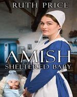 Amish Sheltered Baby - Book Cover