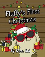 Fluffy's First Christmas (2QP Dog Book Series) - Book Cover