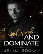 Crush And Dominate: Secret-Crush-Age-Gap Romance - Book Cover