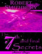 The 7th and Final Secrets (The Celestial Secrets) - Book Cover