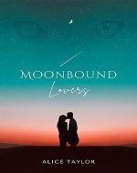 Moonbound Lovers: A Spicy Paranormal Werewolf Romance - Book Cover