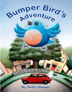 Bumper Bird's Adventure - Book Cover