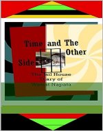 Time and The Other Side: the jailhouse diary of wawat napata - Book Cover