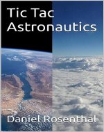 Tic Tac Astronautics - Book Cover