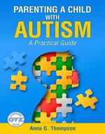 Parenting a Child with Autism: A Practical Guide - Book Cover