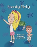 Sneaky Pinky: A Search and Find Bedtime Story for Children 3-6 (The Hannah Banana and Mary Berry Series) - Book Cover