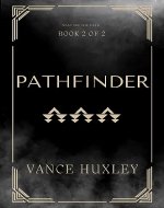 Pathfinder: An Adventure Exploration Duology (Path of Mist Book 2) - Book Cover