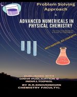 Advanced Numericals in Physical Chemistry for class CBSE 12/JEE/NEET.: Physical chemistry problems mastery (UNVIELD THE SECRETS). - Book Cover