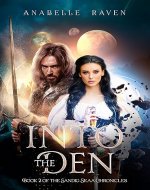 Into the Den (Sandig Skaa Chronicles 2): A Fantasy Adventure with Sweet Romance - Book Cover