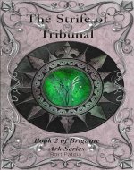 The Strife of Tribunal: Book 2 of Brigante Ark Series - Book Cover