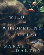 A Wild and Whispering Curse - Book Cover