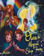 Olea the Magical Sleep Fairy - Book Cover
