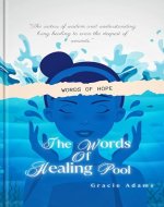 The Words Of Healing Pool - Book Cover