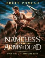 Nameless vs The Army of the Dead: Book One in the Nameless Saga - Book Cover