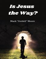 Is Jesus the Way? - Book Cover