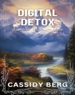 Digital Detox - Love in Jackson Hole: A Clean Romance - Book Cover