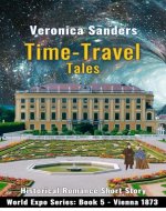 Time-Travel Tales Book 5 - Vienna 1873: Historical Romance Short Story - Book Cover