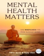 MENTAL HEALTH MATTERS: NINE MINDFULNESS TIPS FROM BUDDHIST MONKS - Book Cover