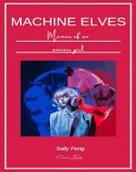 Machine Elves: Memoir of an anxious girl - Book Cover