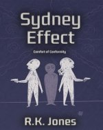Sydney Effect : Dystopian Sci-Fi Novel, A Chronicle of Survival, Identity, and Rebellion - Book Cover