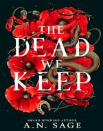 The Dead We Keep - Book Cover