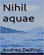 Nihil aquae (Italian Edition) - Book Cover