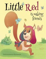 Little Red is making friends - Book Cover