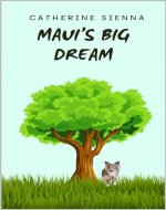 Maui's Big Dream - Book Cover