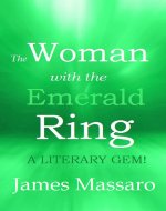 The Woman With The Emerald Ring: Two-Hour Mystery Short Reads - Book Cover