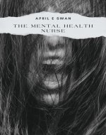 The Mental Health Nurse: A Novel - Book Cover