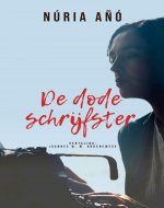 De dode schrijfster (Dutch Edition) - Book Cover