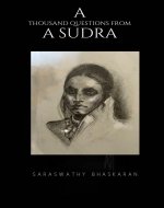 A Thousand Questions From A Sudra - Book Cover