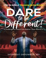 DARE TO BE DIFFERENT!: A Challenge to 