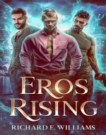 Eros Rising (Olympus Ascending Series Book One) : A MM Urban Fantasy Romance/Adventure - Book Cover