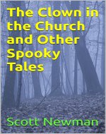 The Clown in the Church and Other Spooky Tales - Book Cover