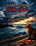 Dark Clouds Over Salty Shores: An Abby Vaughn Murder Mystery - Book Cover