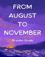 From August To November - Book Cover