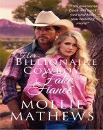 Her Billionaire Cowboy Fake Fiancé (Montana Hearts Sweet Short Stories) - Book Cover