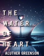 The Water of Heart - Book Cover