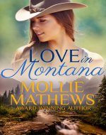 Love In Montana: A forced proximity, marriage of convenience, small-town...