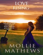 Love Rising: A later in life slow burn romance (Nashville Hearts Book 2) - Book Cover