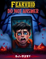 Do Not Answer: A Spooky & Mysterious Thriller (Fearvoid) - Book Cover