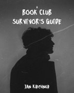 A Book Club Survivor's Guide